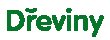 Dřeviny